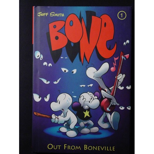 Benzi Desenate - Bone VOL 1 - Out From Boneville - Jeff Smith Hardcover
