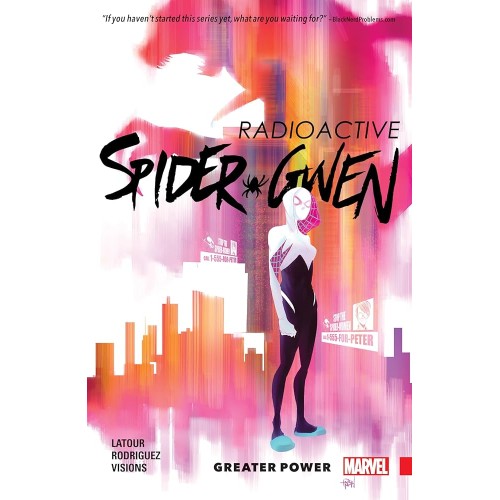 Bezni Desenate Marvel - Spider-Gwen Radioactive: Greater Power - Softcover
